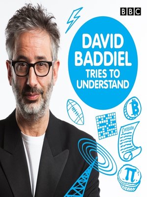 cover image of David Baddiel Tries to Understand--Series 1-4